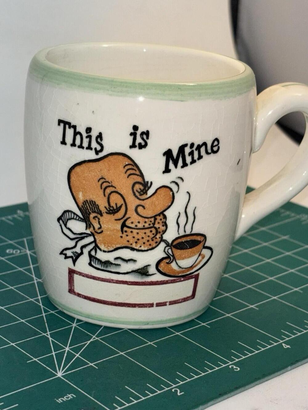 Vintage 1950's Pottery Coffee Mug - "This is Mine" - Japan